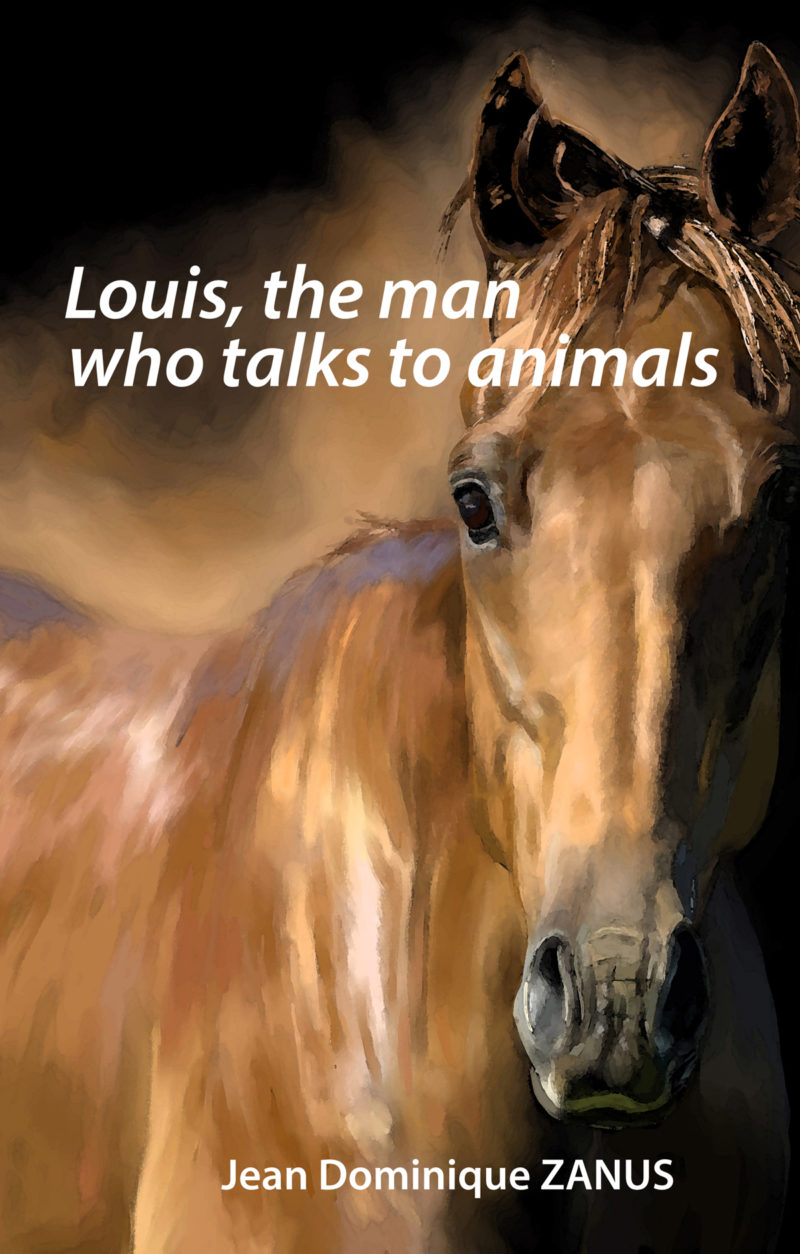 Louis, the man who talks to animals